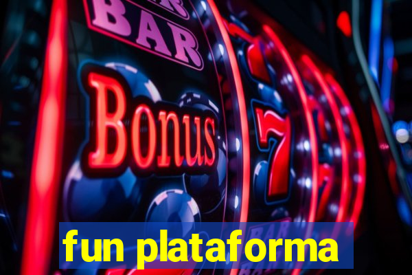 fun plataforma